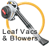 Leaf Blowers and Vacs