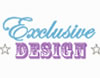 Exclusive Design